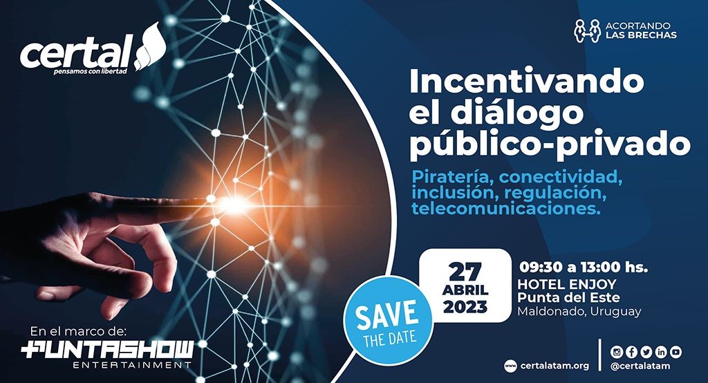 CERTAL en Punta Show Entertainment 2023: Incentivando el diálogo público-privado  